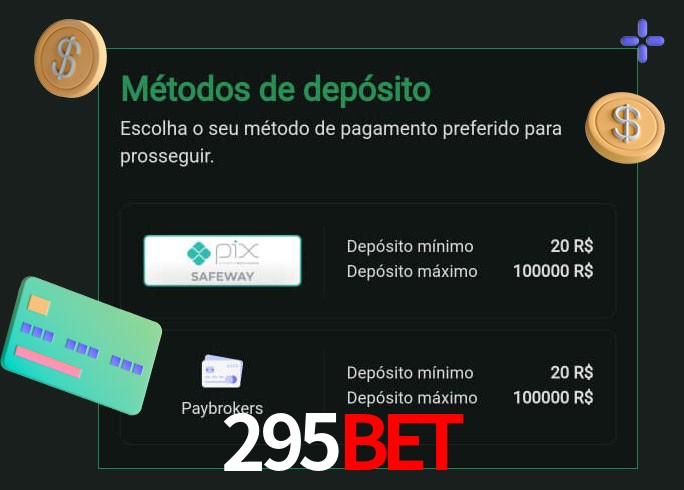 O cassino 295bet oferece uma grande variedade de métodos de pagamento